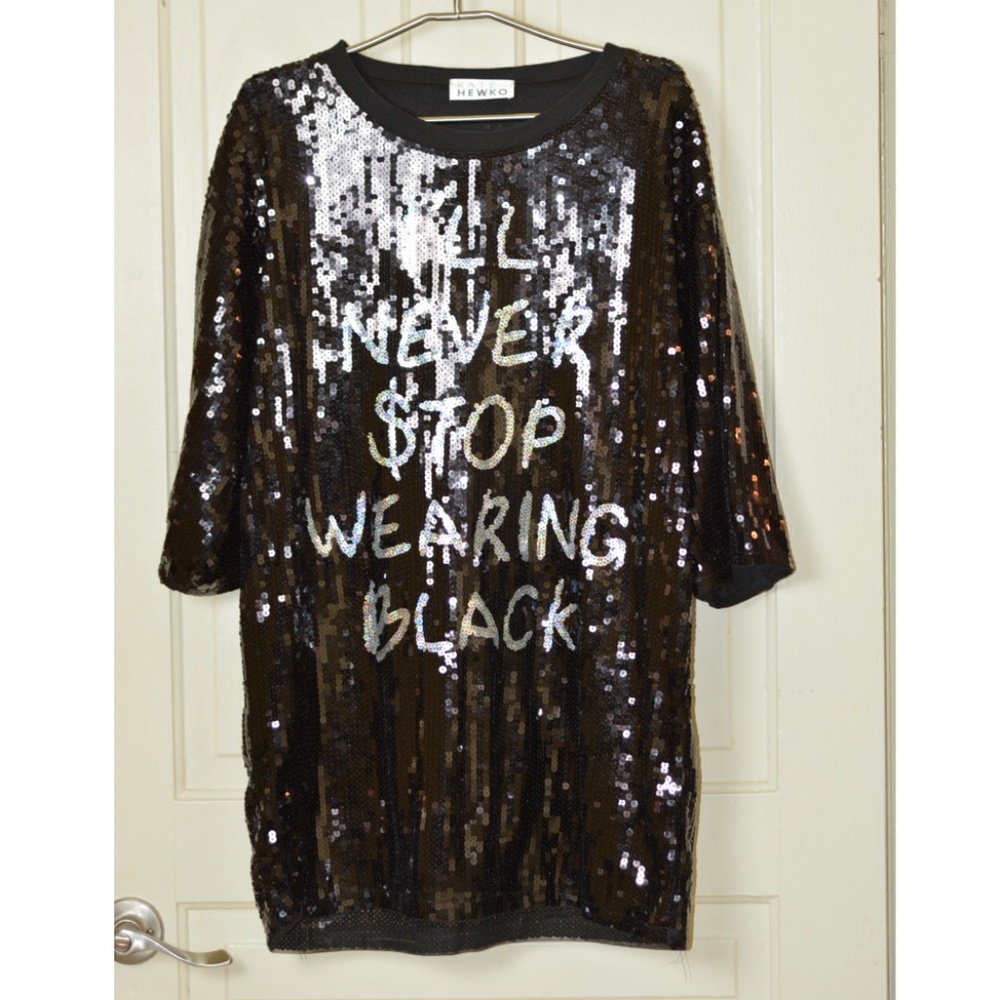 Sequin T-Shirt Dress "I'll Never $top Wearing Black"